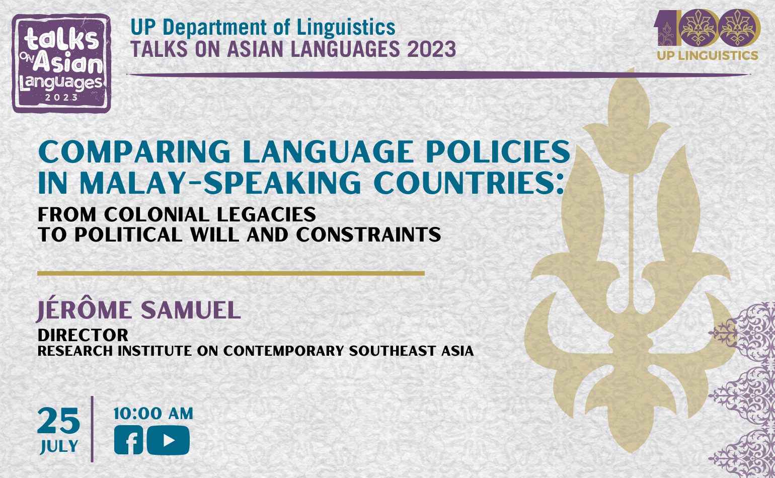 Talks on Asian Languages #03: Comparing Language Policies in Malay-speaking Countries: From Colonial Legacies to Political Will and Constraints