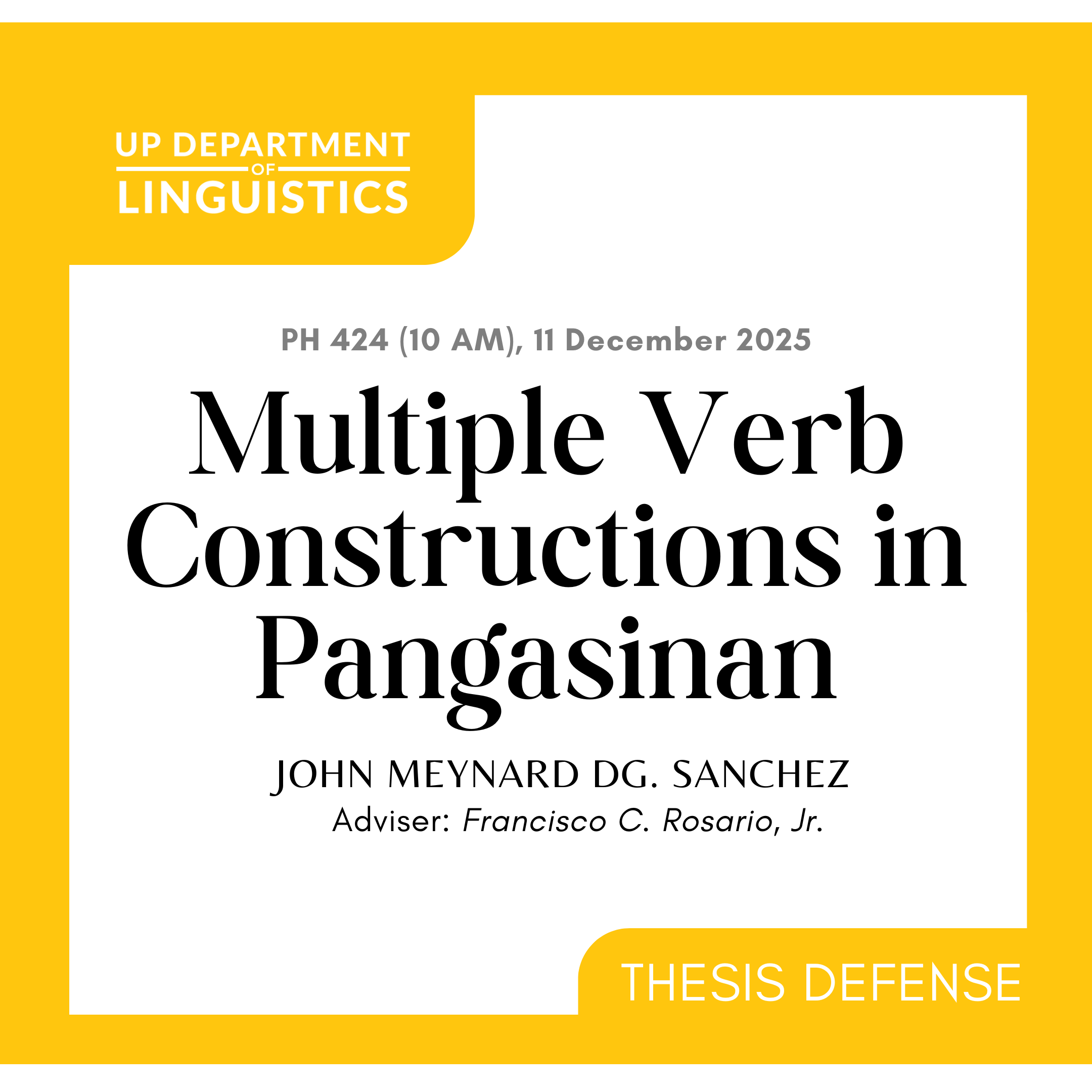 [Thesis/Dissertation Defense] Multiple Verb Constructions in Pangasinan