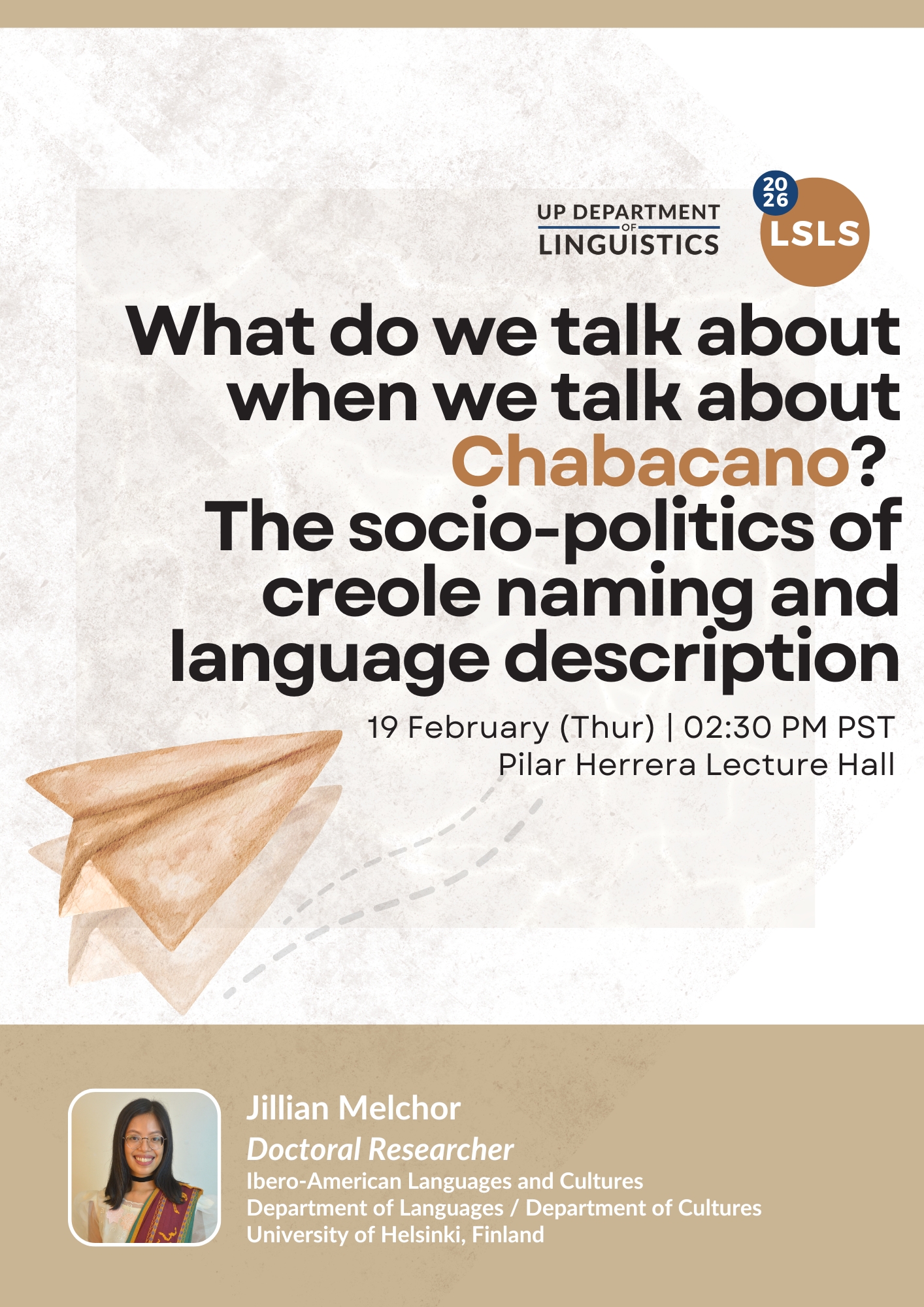[LSLS] What do we talk about when we talk about Chabacano?: The socio-politics of creole naming and language description