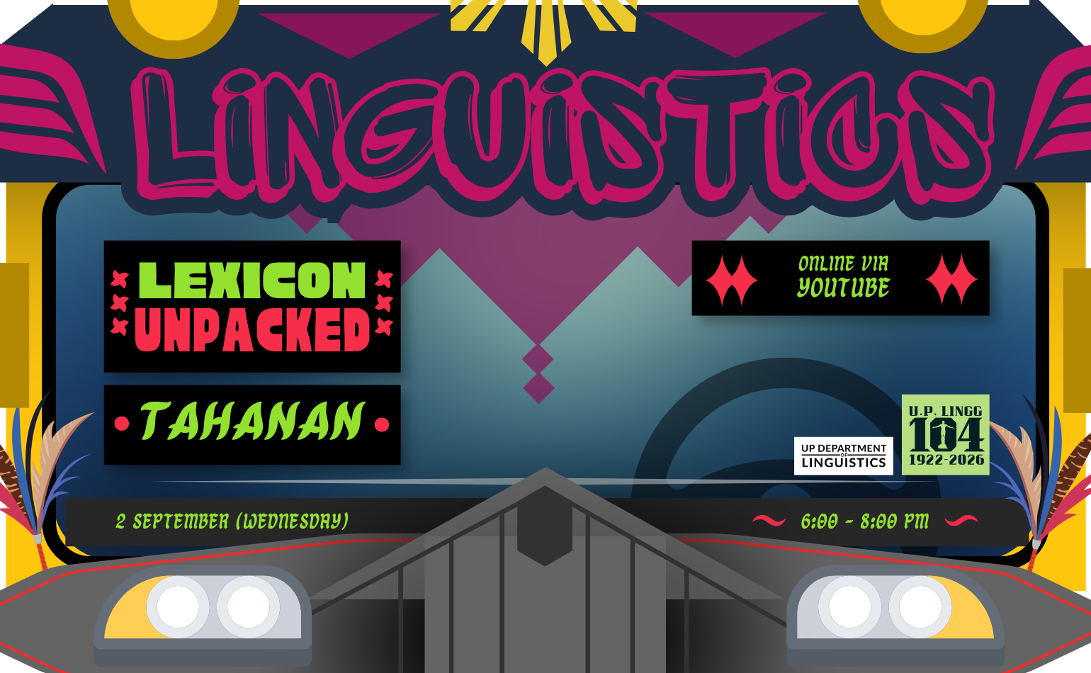 LINGG MONTH 2026 | Lexicon Unpacked: Tahanan